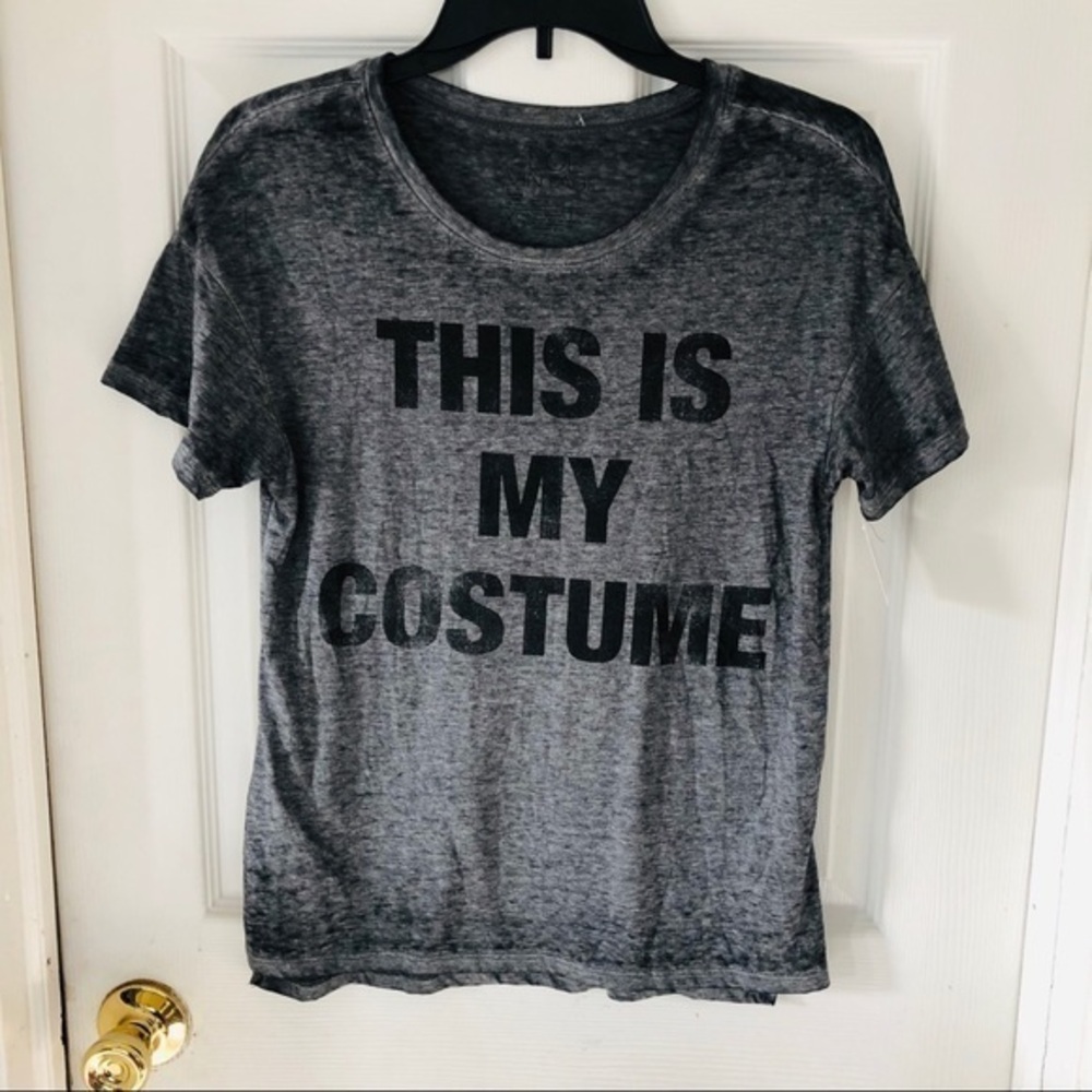 NWOT LOL VINTAGE grey burn out this is my costume shirt Size XS